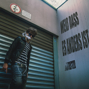 WEISS DASS ES ANDERS IST (Explicit)