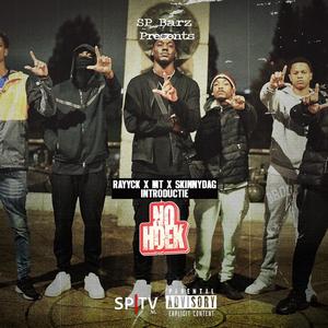 Introductie (No Hoek) (feat. RayyCK, MT & SkinnyDaG) (Explicit)