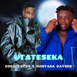 Utateseka (feat. Dogo paten)
