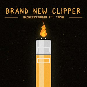 Brand New Clipper (Explicit)