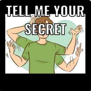 Tell Me Your Secrete. (feat. Philip Holmes, Peter Leonard & Derren Domingue)