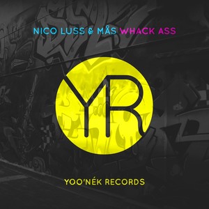 Whack Ass (Original Mix)