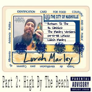 High by the Beach (Return to the 36 Classics, Pt. 2) [Explicit]