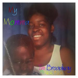 My Momma (feat. Nick Rich) [Explicit]