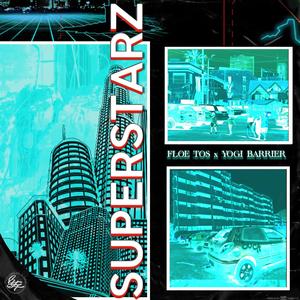 SUPERSTARZ (Explicit)