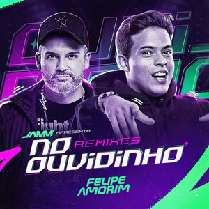 No Ouvidinho (Jamm', Zonatto e Paxxo Remix|Explicit)