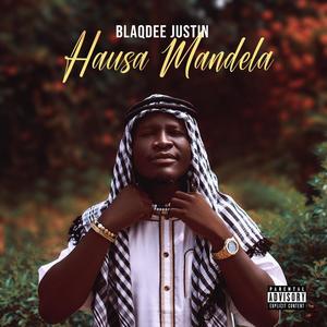 Hausa Mandela (Explicit)