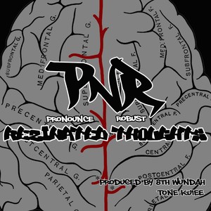 Rezinated Thoughts (Explicit)