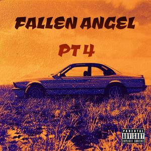 FALLEN ANGEL PT 4 (Explicit)