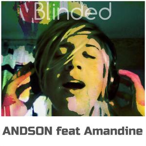 Blinded (feat. Amandine X)