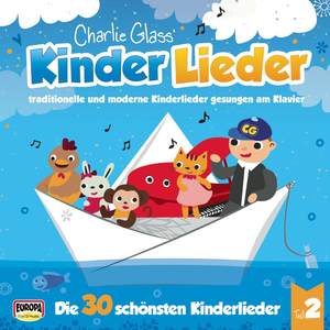 Die 30 schönsten Kinderlieder - Teil 2