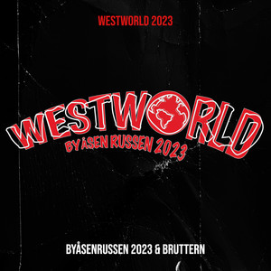 Westworld 2023 (Explicit)