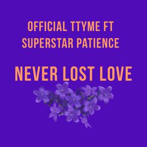 Never Lost Love (Explicit)