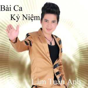 Bài Ca Kỷ Niệm