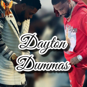 Dayton Dummass (Explicit)
