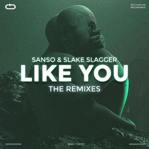 Like You (FNTS REMIX)