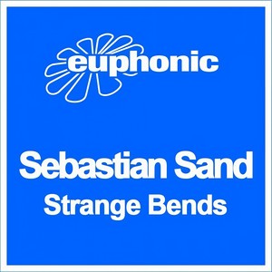 Strange Bends (Kyau & Albert Remix)