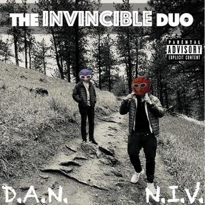 The Invincible Duo (Explicit)