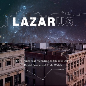 Lazarus (Original Cast Recording) [Explicit]
