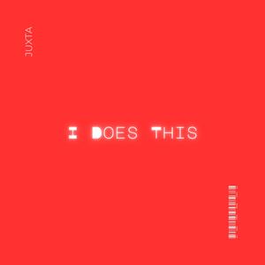 I Does This (Explicit)