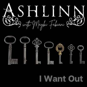 I Want Out