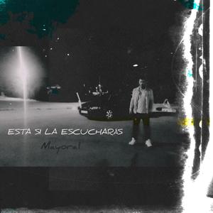 Esta si la escucharás (Explicit)