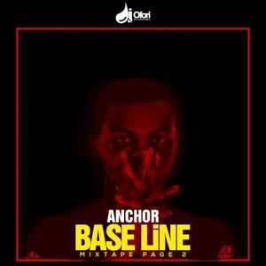 Anchor Baseline (Mixtape Page, Pt. 2)