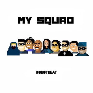 MY SQUAD