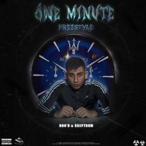 One Minute Freestyle(feat. Sceptrum) (Explicit)