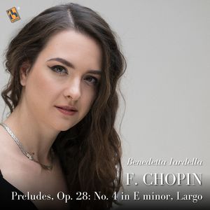 Chopin: Preludes, Op. 28: No. 4 in E Minor, Largo