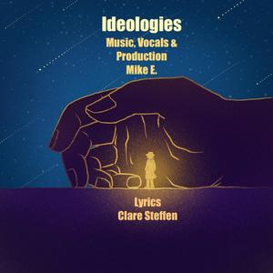 Ideologies (feat. Mike E.) [Radio Edit]