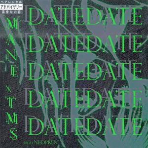 DATE (feat. TM$99 & Neopren) [Explicit]