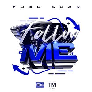Follow Me (Explicit)