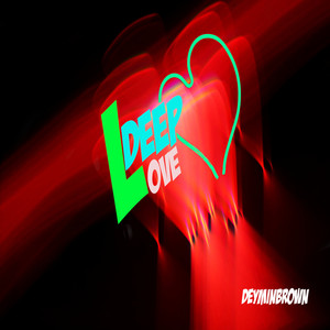 Deep Love(Everyday)