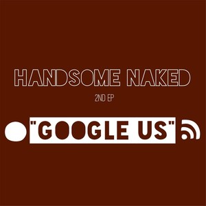 Google Us (Explicit)