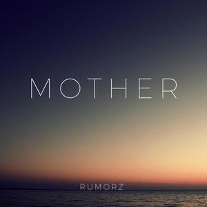 MOTHER