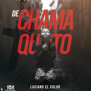 De Chamaquito