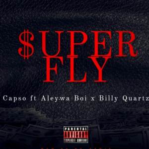 Superfly (Explicit)