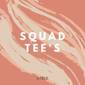 squad tee's