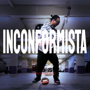 Inconformista (Explicit)