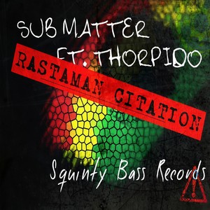 Rastaman Citation (Jeshl's House Skank Remix)