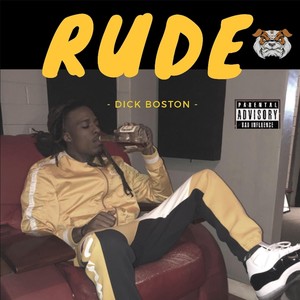 Rude (Explicit)