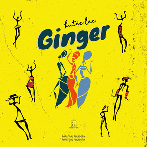 Ginger (Explicit)