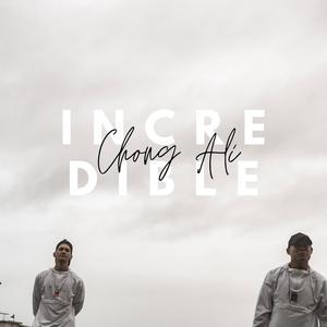 Incredible (Explicit)