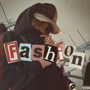 Fashion (Explicit)