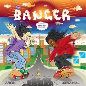 Banger (Explicit)