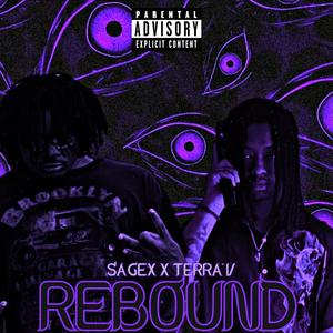 Rebound (feat. Sagex) (Explicit)