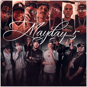 Mayday Sessions 5 (Explicit)