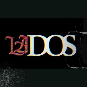 LA DOS (Explicit)