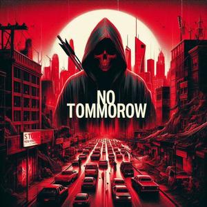 NO TOMMOROW (feat. S.A.E) [Explicit]